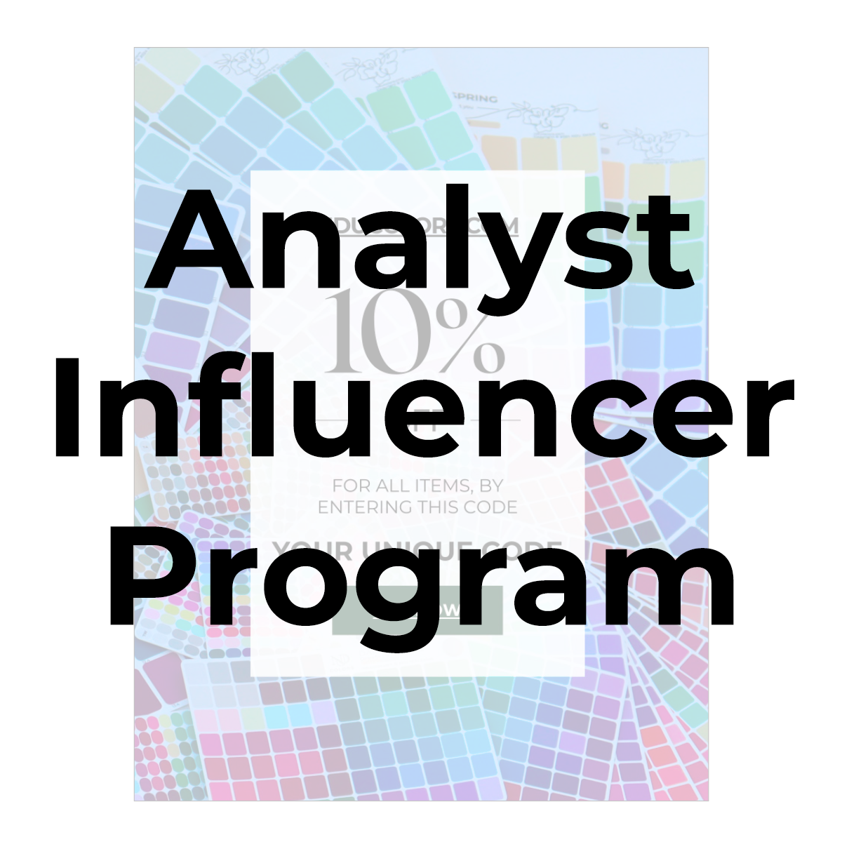 -Analyst Influencer Program